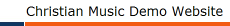 Christian Music Demo Website